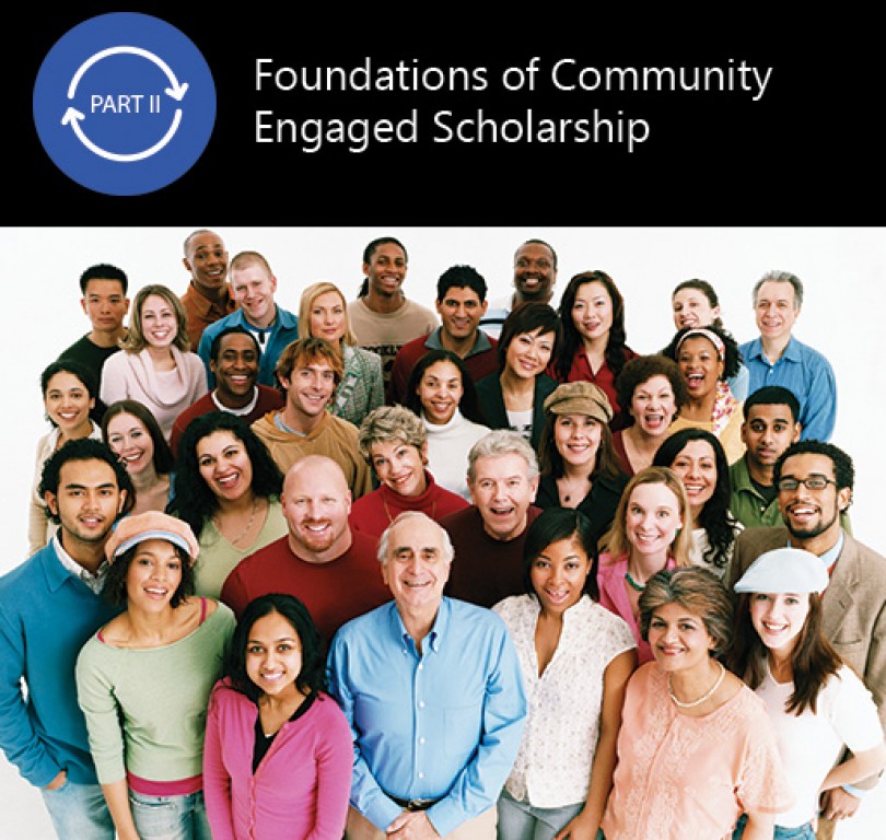 Foundations of Community Engaged Scholarship (Part 2)